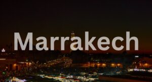 Marrakech